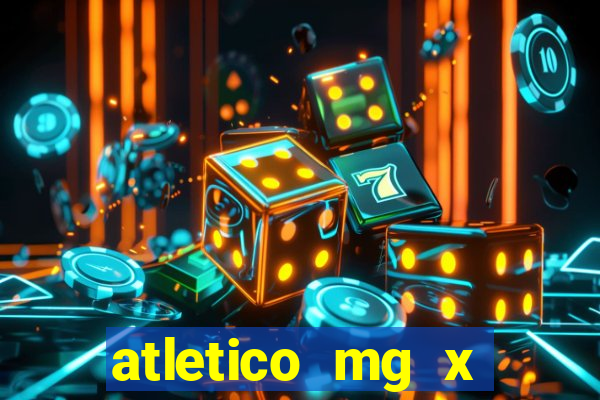 atletico mg x botafogo futemax